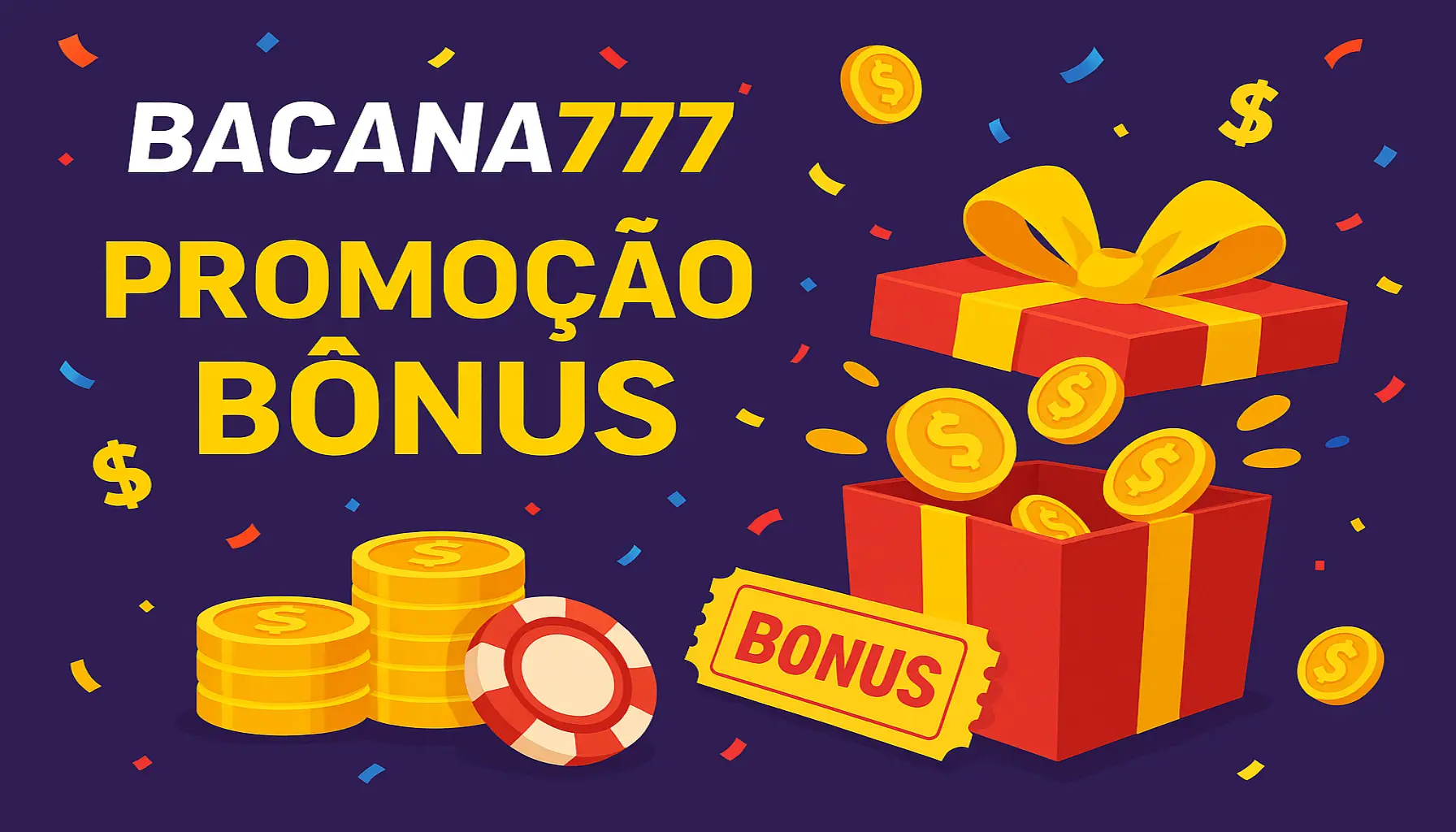 O bônus promocional BACANA777 é uma ótima maneira de começar sua aventura